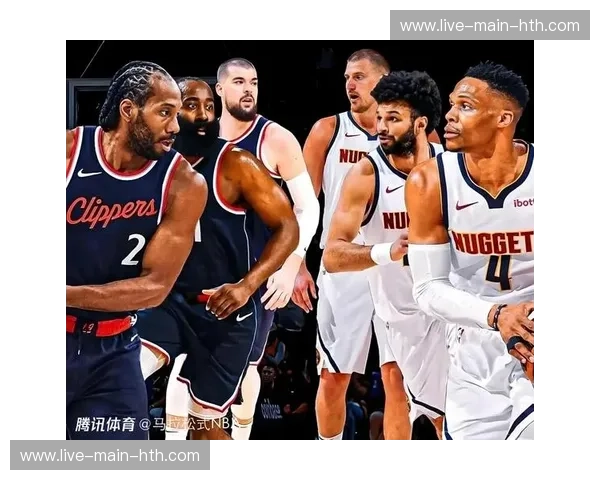 终极审判日：快船vs掘金抢七之夜，那是篮球之神对凡人的残酷试炼